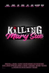 Убить Мэри Сью ()